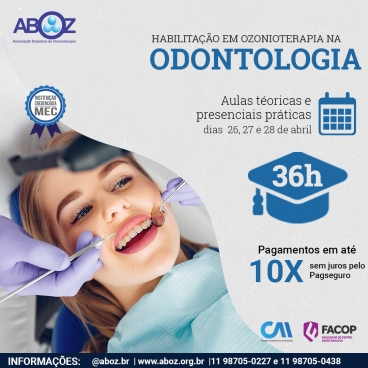 Habilitação em Ozonioterapia na Odontologia de 26 a 28 de abril de 2024