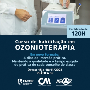 Curso Habilitação em Ozonioterapia 120h - Aulas Práticas de 15 a 18 de novembro de 2024