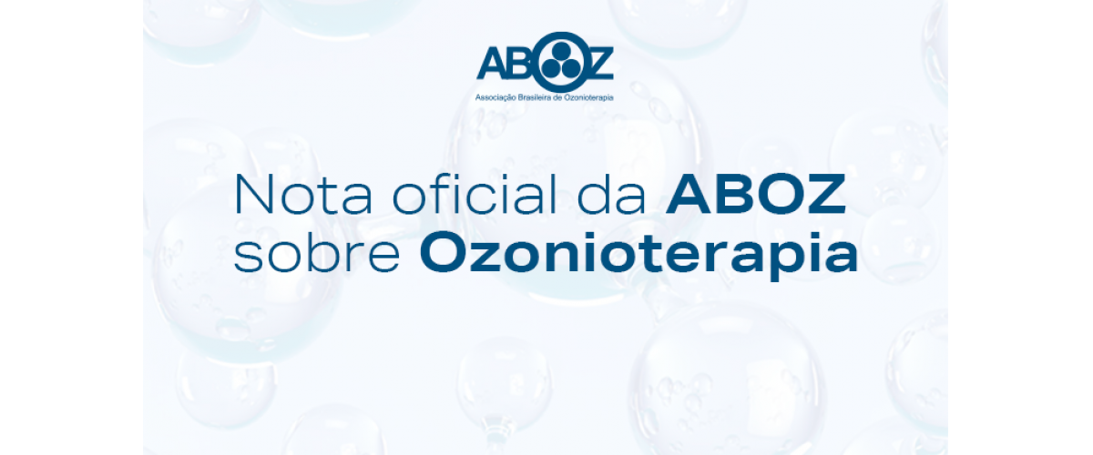 Nota oficial da ABOZ sobre Ozonioterapia